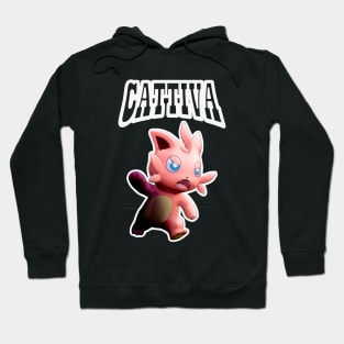 Cattiva Hoodie